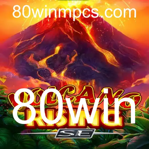 VolcanoRisingSE: A Excitante Aventura que Desafia Jogadores com a Palavra-Chave 80win